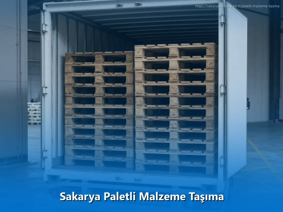 Sakarya Paletli Malzeme Taşıma
