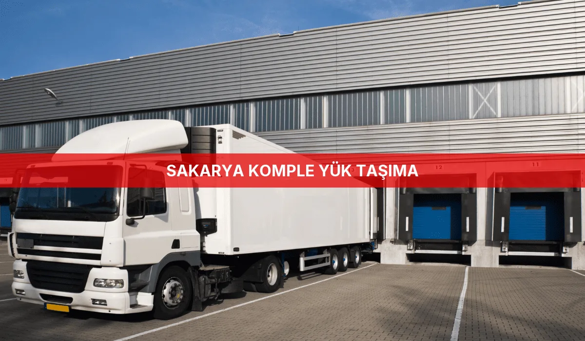 Sakarya Komple Yük Taşıma